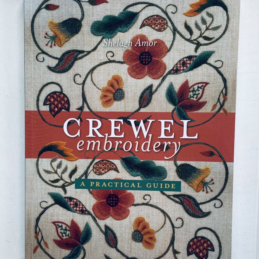 Crewel Embroidery - A Practical Guide