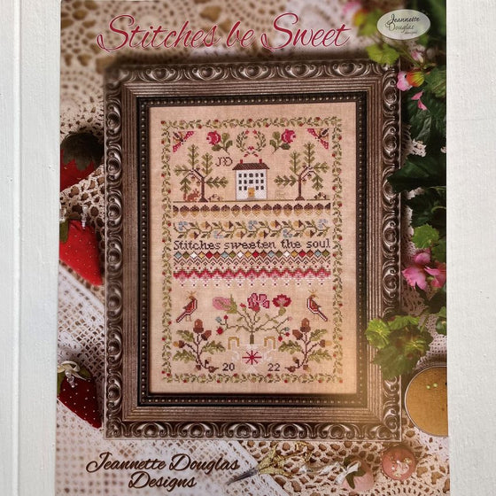 Stitches Be Sweet Sampler and Smalls