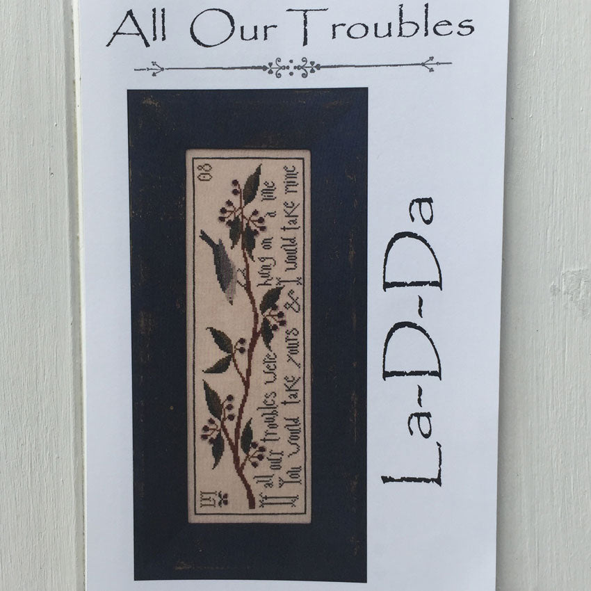 All Our Troubles