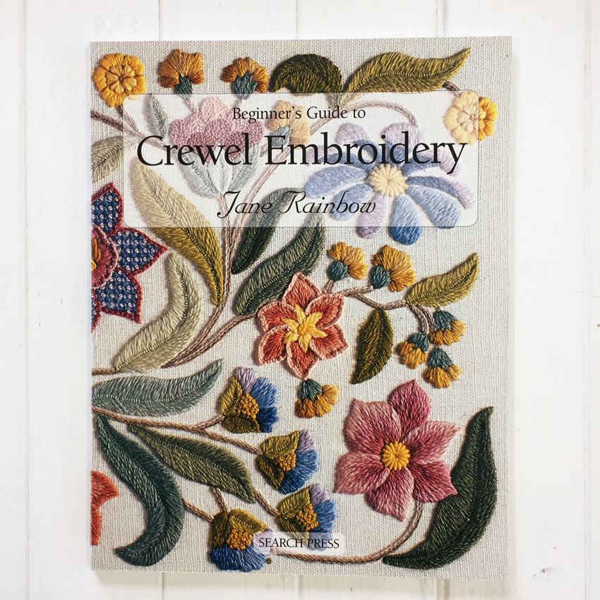 The Beginners Guide to Crewel Embroidery