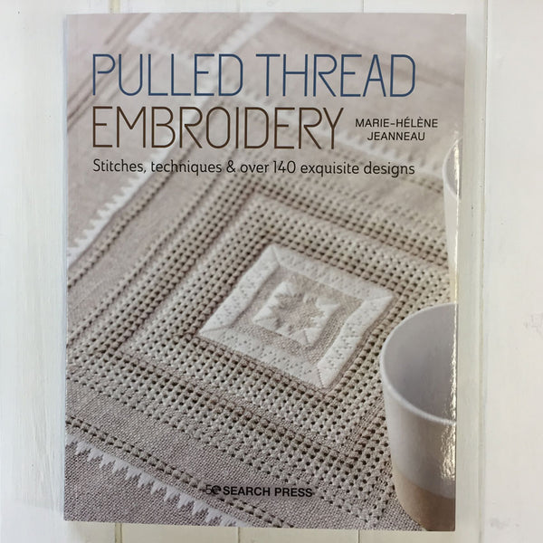 Pulled Thread Embroidery - The Embroiderer